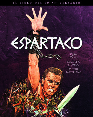 ESPARTACO. EDICION 60 ANIVERSARIO