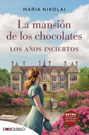 LA MANSION CHOCOLATES 3 AÑOS INCIERTOS