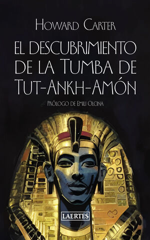 EL DESCUBRIMIENTO DE LA TUMBA DE TUT-ANKH-AMON