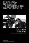 EN BUSCA DE LA LUZ. MEMORIAS DE OLIVE STONE