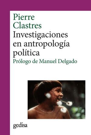 INVESTIGACIONES EN ANTROPOLOGIA POLITICA