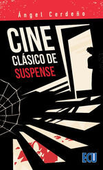 CINE CLASICO DE SUSPENSE