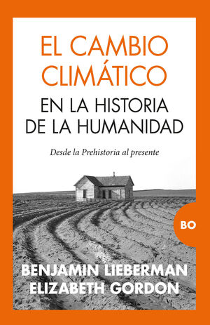 CAMBIO CLIMATICO EN LA HISTORIA DE LA HUMANIDAD, EL