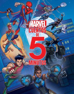 MARVEL. CUENTOS 5 MINUTOS VOLUMEN 2