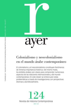 COLONIALISMO Y NEOCOLONIALISMO EN EL MUNDO ARABE CONTEMPORANEO