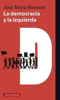 LA DEMOCRACIA Y LA IZQUIERDA