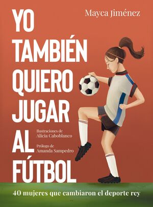 YO TAMBIEN QUIERO JUGAR AL FUTBOL