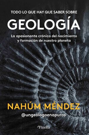 TODO LO QUE HAY QUE SABER SOBRE GEOLOGÍA