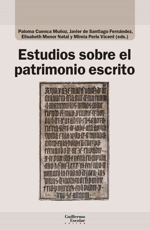 ESTUDIOS SOBRE EL PATRIMONIO ESCRITO