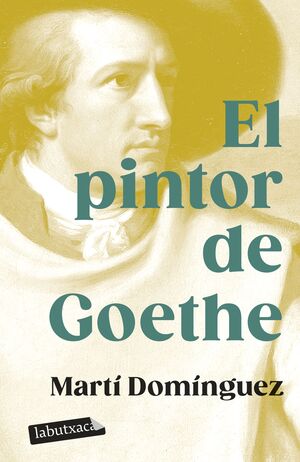 EL PINTOR DE GOETHE