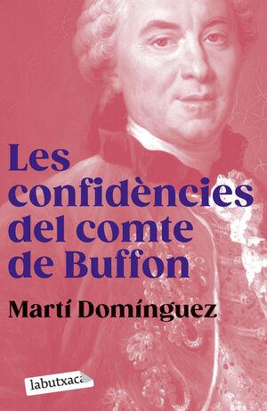 LES CONFIDENCIES DEL COMTE DE BUFFON