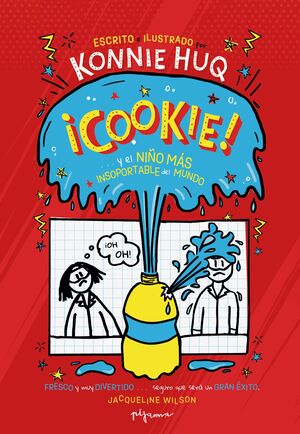 COOKIE ¡Y EL NIÑO MÁS INSOPORTABLE DEL MUNDO!