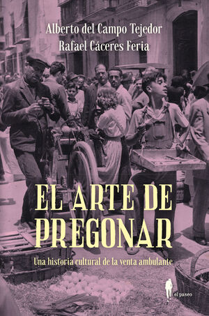 EL ARTE DE PREGONAR