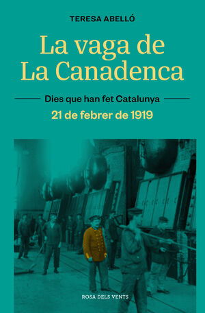 LA VAGA DE LA CANADENCA: LA JORNADA DE 8 HORES. 21