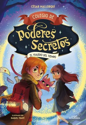 COLEGIO PODERES SECRETOS 3. VIAJERO DEL