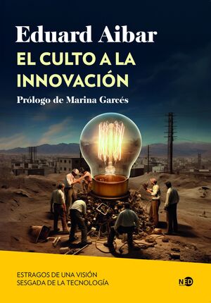 EL CULTO A LA INNOVACIÓN