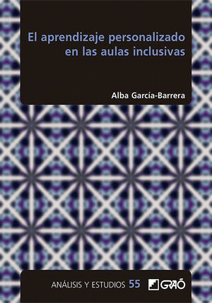 EL APRENDIZAJE PERSONALIZADO EN LAS AULAS INCLUSIV