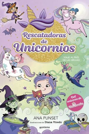 UNICORNIA RESCATADORAS 3. BRUJAS