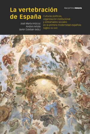 LA VERTEBRACIÓN DE ESPAÑA