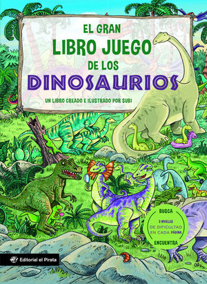 GRAN LIBRO JUEGO DE LOS DINOSAURIOS, EL