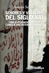 SEÑORES Y VASALLOS DEL SIGLO XXI