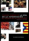 LA ERA DE LA INFORMACIÓN. ECONOMÍA, SOCIEDAD Y CULTURA