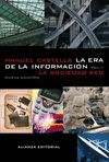 LA ERA DE LA INFORMACIÓN: ECONOMÍA, SOCIEDAD Y CULTURA.