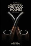 LAS MEMORIAS DE SHERLOCK HOLMES