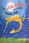 LAS JIRAFAS NO PUEDEN BA