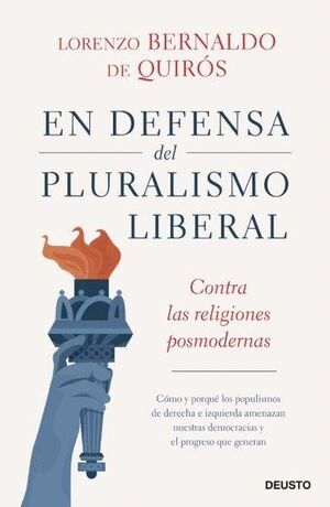 EN DEFENSA DEL PLURALISMO LIBERAL