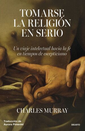 TOMARSE LA RELIGION EN SERIO