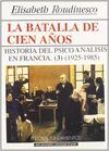 LA BATALLA DE CIEN AÑOS. VOL. III