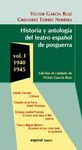HISTORIA Y ANTOLOGÍA DEL TEATRO ESPAÑOL DE POSGUERRA (1940-1945). VOL. I