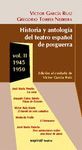 HISTORIA Y ANTOLOGÍA DEL TEATRO ESPAÑOL DE POSGUERRA (1945-1950). VOL. II