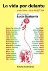 LA VIDA POR DELANTE