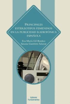 PRINCIPALES ESTEREOTIPOS EN LA PUBLICIDAD RADIOFÓNICA EN ESPAÑA