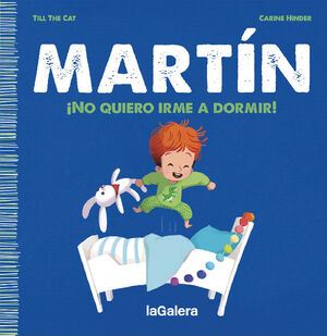 MARTIN. INO QUIERO IRME A DORMIR!