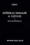 EPISTOLAS MORALES A LUCILIO VOL. 1 (LIBR