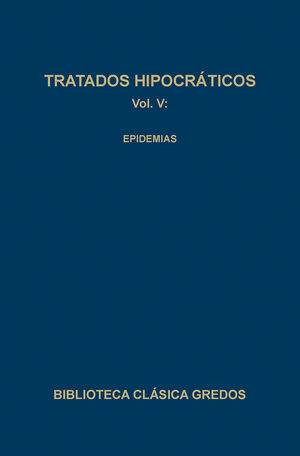 TRATADOS HIPOCRATICOS VOL. V