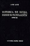 HISTORIA DE ROMA DESDE SU FUNDACIÓN.