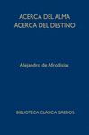 ACERCA DEL ALMA ACERCA DEL DESTINO