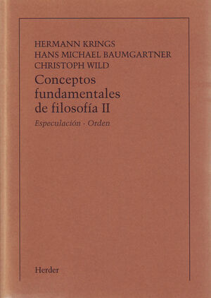 CONCEPTOS FUNDAMENTALES DE FILOSOFIA, TOMO II