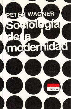 SOCIOLOGÍA DE LA MODERNIDAD