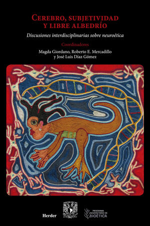 CEREBRO, SUBJETIVIDAD Y LIBRE ALBEDRÍO