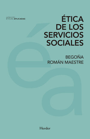 ÉTICA DE LOS SERVICIOS SOCIALES