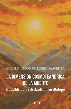 DIMENSIÓN COSMOTEÁNDRICA DE LA MUERTE, LA