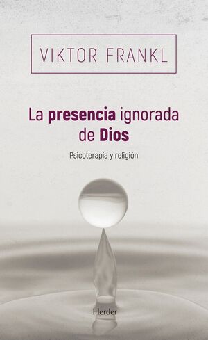 LA PRESENCIA IGNORADA DE DIOS