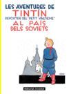 AVENTURES DE TINTIN: TINTIN AL PAIS DELS SOVIETS
