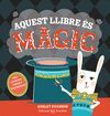 AQUEST LLIBRE ES MAGIC