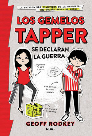 GEMELOS TAPPER 1: SE DECLARAN LA GUERRA